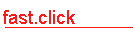 FAST CLICK